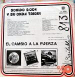 Disco de Vinilo El Sonido 2001 Y Su Onda Triqui - El Cambio A La Fuerza Vinyl Record