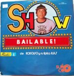 Disco de Vinilo Rodolfo Y Su Típica - Show Bailable De Rodolfo Y Su Típica Vinyl Record