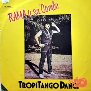 Rama Y Su Combo - Tropitango Dance Vinilo