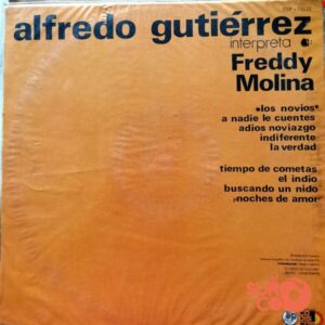 Disco de Vinilo Alfredo Gutiérrez - Alfredo Gutiérrez Interpreta A Freddy Molina Vinyl Record