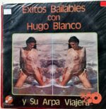 Disco de Vinilo Hugo Blanco - Éxitos Bailables Con Hugo Blanco Y Su Arp Viajera Vinyl Record