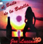 Disco de Vinilo Joe Luciano - El Baile De La Botella Vinyl Record