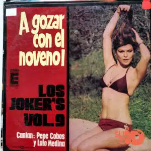 Los Jocker’s - A Gozar Con El Noveno Vinilo