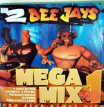Disco de Vinilo 2 Dee Jays - Mega Mix 1 Non Stop Dance Hits Vinyl Record