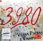 Disco de Vinilo Vilma Palma E Vampiros - 3980 (Color Transparente) Vinyl Record