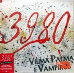 Disco de Vinilo Vilma Palma E Vampiros - 3980 (Color Rojo) Vinyl Record