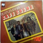 Disco de Vinilo Cafe Creme - Beatlemania Vinyl Record