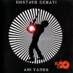 Vinilo Gustavo Cerati  - Ahí Vamos (2 LP)