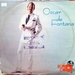 Disco de Vinilo Óscar De Fontana - Te Cambio Mi Vida Vinyl Record