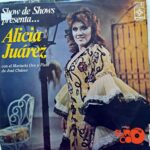 Disco de Vinilo Alicia Juárez - Show De Shows Presenta A…. Alicia Juárez Vinyl Record