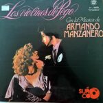 Disco de Vinilo Armando Manzanero - Los Violines De Pego Interpretan A Manzanero Vinyl Record
