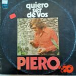 Disco de Vinilo Piero - Quiero Ser Vos Vinyl Record