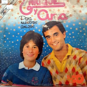 Enrique Y Ana - Para Nuestros Amigos Vinilo