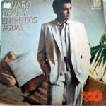 Disco de Vinilo Álvaro Dávila - Entre Dos Aguas Vinyl Record