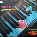 Disco de Vinilo Agustín Lara - Rosa Vinyl Record
