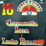 Disco de Vinilo Carmencita Lara - 16 Súper Éxitos De Carmencita Lara Y Lucho Barrios Vinyl Record