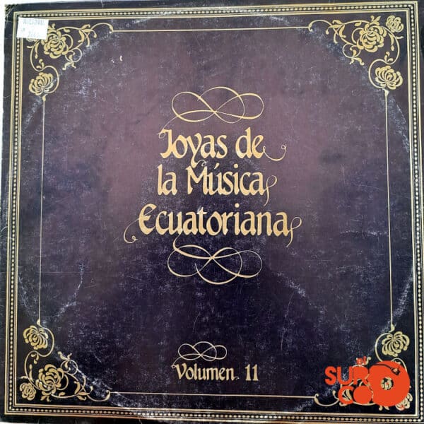 Disco de Vinilo Varios - Joyas De La Música Ecuatoriana Vol. 11 Vinyl Record