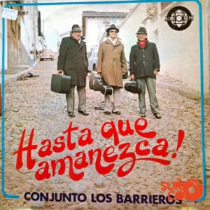 Los Barrieros - Hasta Que Amanezca Vinilo