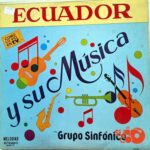 Disco de Vinilo Grupo Sinfónico - Ecuador Y Su Música Vinyl Record