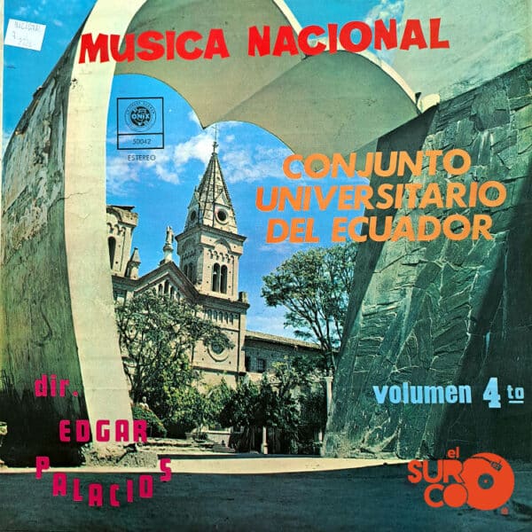 Disco de Vinilo Conjunto Universitario Del Ecuador - Música Nacional Vol. 4 Vinyl Record