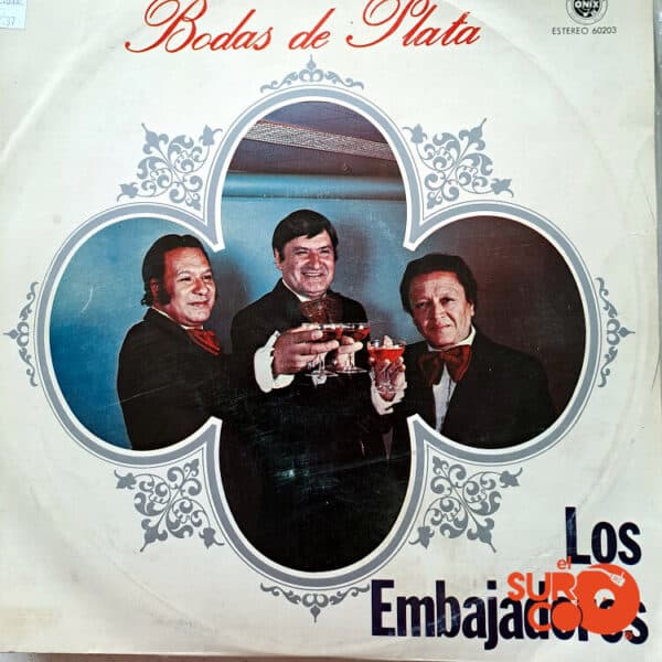 Los Embajadores - Bodas De Plata Vinilo