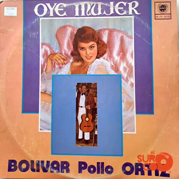Disco de Vinilo Bolívar Ortiz - Oye Mujer Vinyl Record