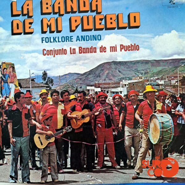 La Banda De Mi Pueblo - La Banda De Mi Pueblo Vinilo