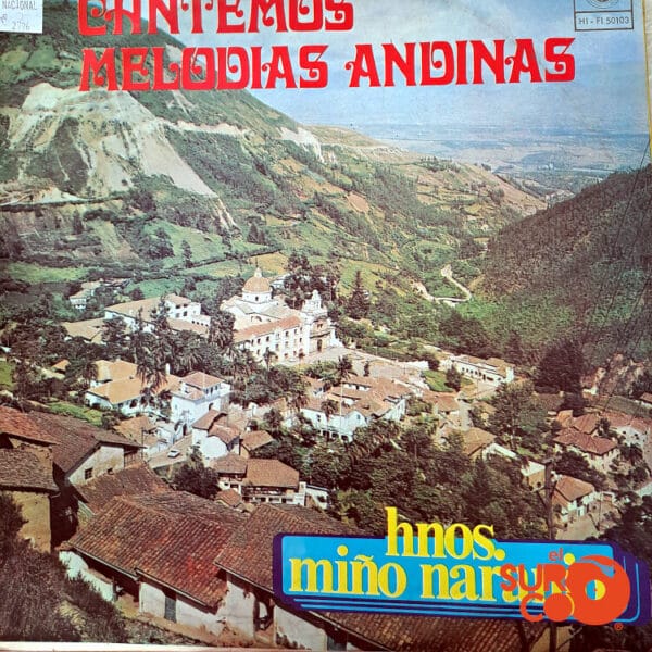 Disco de Vinilo Hermanos Miño Naranjo - Cantemos Melodías Andinas Vinyl Record