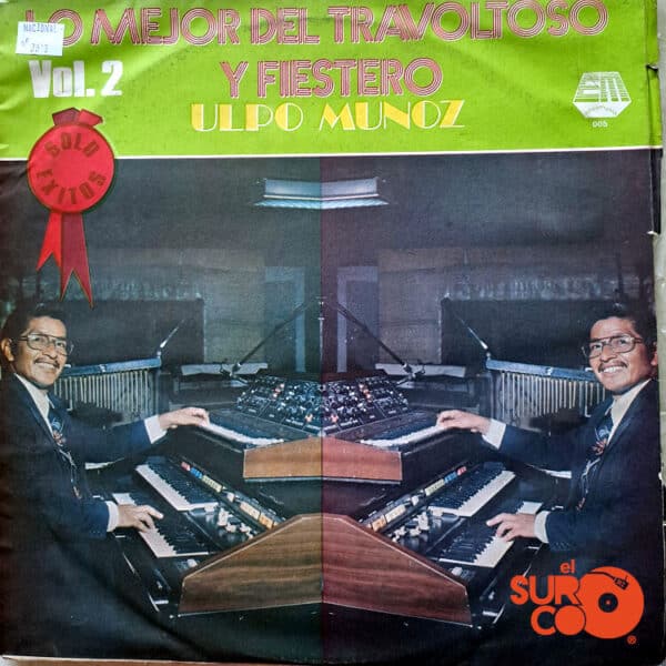 Aníbal Ulpo Muñoz - El Mejor Del Travoltoso Y Fiestero Vinilo