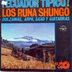 Disco de Vinilo Los Runa Shungo - Ecuador Típico Vinyl Record