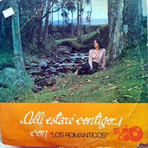 Los Románticos - Allí Estaré Contigo Vinilo