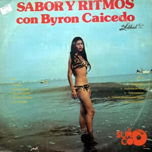 Byron Caicedo - Sabor Y Ritmos Con Byron Caicedo Vinilo