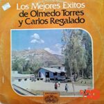 Disco de Vinilo Olmedo Torres - Los Mejores Éxitos De Olmedo Torres Y Carlos Regalado Vinyl Record