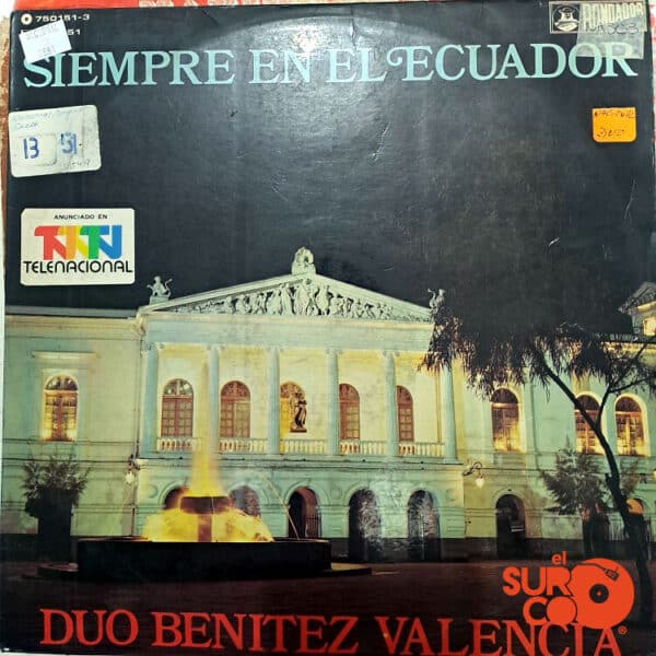 Dúo Benítez Y Valencia - Siempre En El Ecuador Vinilo