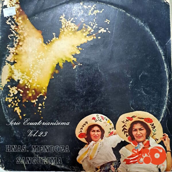 Disco de Vinilo Hermanas Mendoza Sangurima - Serie Ecuatorianísima Vol. 23 Vinyl Record