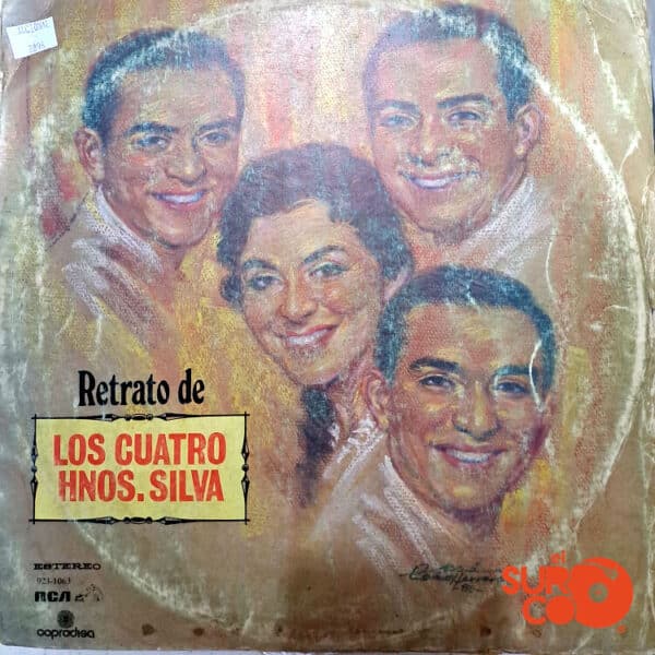 Los Cuatro Hermanos Silva - Retrato De Los Cuatro Hermanos Silva Vinilo