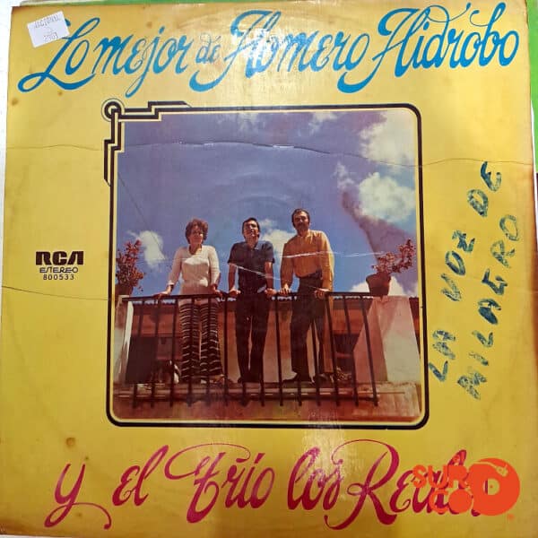 Disco de Vinilo Trío Los Reales - Lo Mejor De Homero Hidrobo Y El Trío Los Reales Vinyl Record