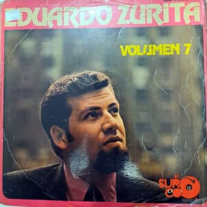 Eduardo Zurita - Eduardo Zurita Vol. 7 Vinilo