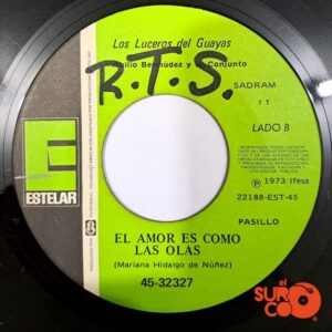Disco de Vinilo Los Luceros Del Guayas - Mujer Ingrata / El Amor Es Como Las Olas Vinyl Record