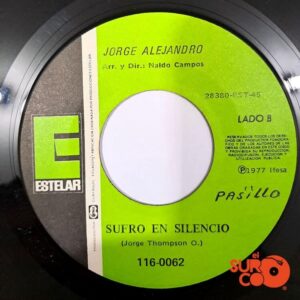 Disco de Vinilo Jorge Alejandro - Amargo Dolor / Sufro En Silencio Vinyl Record