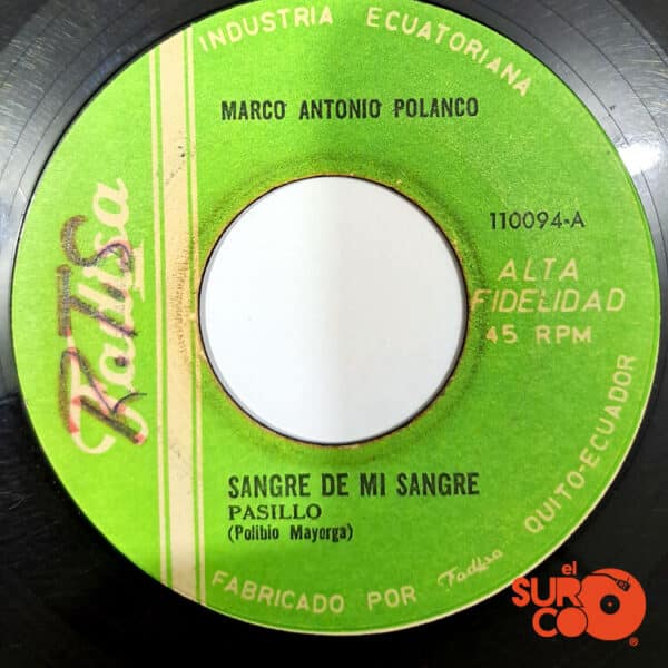 Disco de Vinilo Marco Antonio Polanco - Sangre De Mi Sangre / Amor De Niño Vinyl Record
