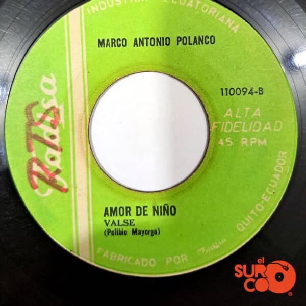 Disco de Vinilo Marco Antonio Polanco - Sangre De Mi Sangre / Amor De Niño Vinyl Record