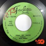 Disco de Vinilo Trío Los Reales - Pena De Amor / Álzame En Tus Brazos Vinyl Record