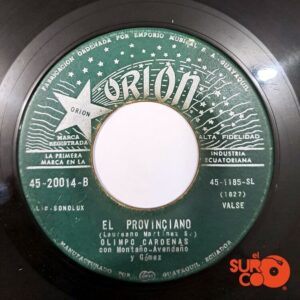 Disco de Vinilo Olimpo Cárdenas - Juramento / El Provinciano Vinyl Record