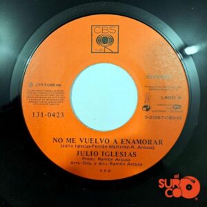 Disco de Vinilo Julio Iglesias - Momentos / No Me Vuelvo A Enamorar Vinyl Record