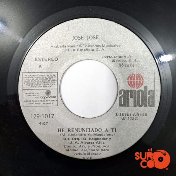 Disco de Vinilo José José - He Renunciado A Ti / Lágrimas Vinyl Record
