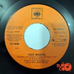 Disco de Vinilo Raphael - Toco Madera / Siempre Estas Diciendo Que Te Vas Vinyl Record