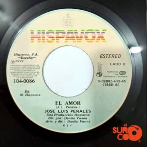 Disco de Vinilo José Luis Perales - Me Llamas / El Amor Vinyl Record