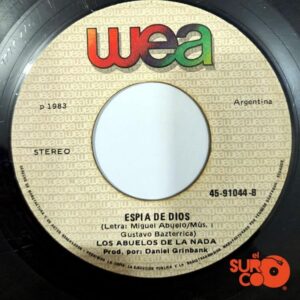 Disco de Vinilo Los Abuelos De La Nada - Mil Horas / Espía De Dios Vinyl Record