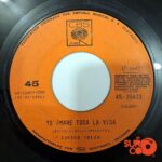 Disco de Vinilo Javier Solís - Te Amaré Toda La Vida / Cuando Vivas Conmigo Vinyl Record